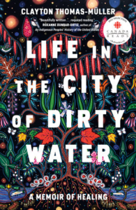 Book cover of Life in the City of Dirty Water