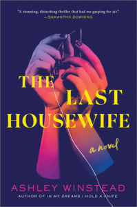 Fiction cult book: the last housewife by Ashley Winstead
