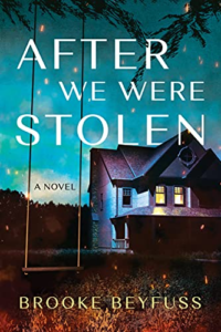 fiction books about cults: after we were stolen by Brooke Beyfuss